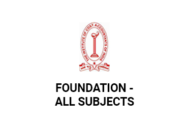 CMA INDIA - FOUNDATION - ALL SUBJECTS