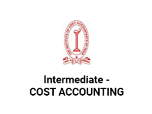 CMA Intermediate - COST ACCOUNTING